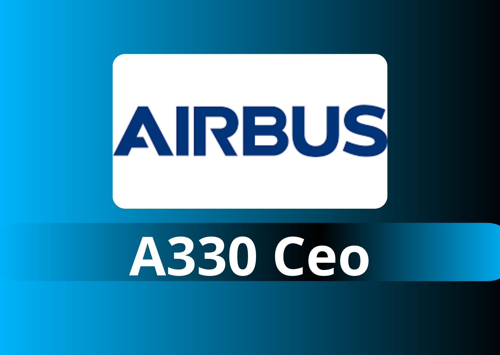 A330 CEO TRAINING